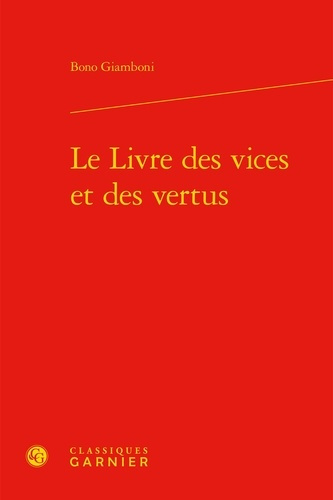 Emprunter LE LIVRE DES VICES ET DES VERTUS EDITION UNILINGUE RELIE livre