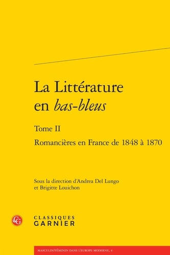 Emprunter LITTERATURE EN BAS-BLEUS TOME II - ROMANCIERES EN FRANCE 1848 1870 livre