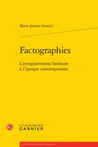 Emprunter FACTOGRAPHIES - L ENREGISTREMENT LITTERAIRE LEPOQUE CONTEMPORAINE livre