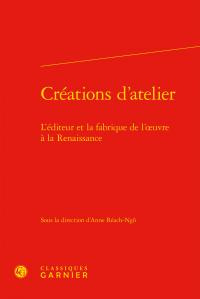 Emprunter CREATIONS D ATELIER - L EDITEUR FABRIQUE L OEUVRE RENAISSANCE livre