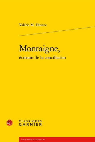 Emprunter MONTAIGNE ECRIVAIN CONCILIATION livre