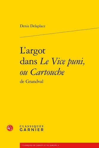 Emprunter L ARGOT DANS VICE PUNI OU CARTOUCHE GRANDVAL livre