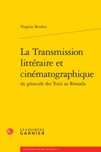 Emprunter TRANSMISSION LITTERAIRE CINEMATOGRAPHIQUE GENOCIDE TUTSI AU RWANDA livre