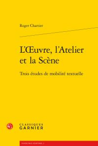 Emprunter L OEUVRE L ATELIER SCENE - TROIS ETUDES MOBILITE TEXTUELLE livre