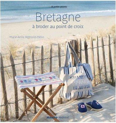 Emprunter La Bretagne à broder au point de croix livre