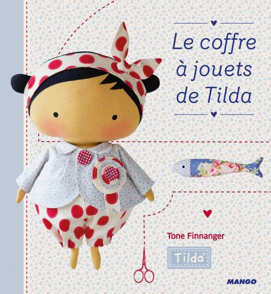 Emprunter Le coffre à jouets de Tilda livre