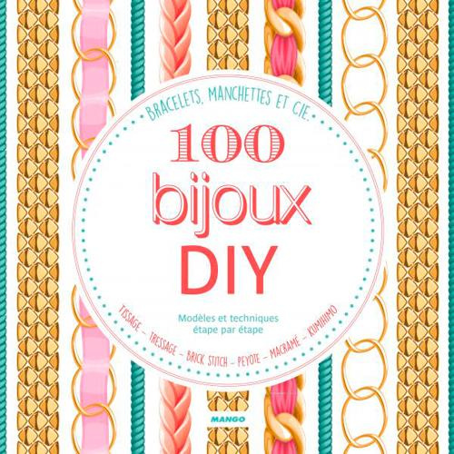 Emprunter 100 bijoux DIY livre