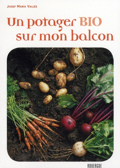 Emprunter Un potager bio sur mon balcon livre