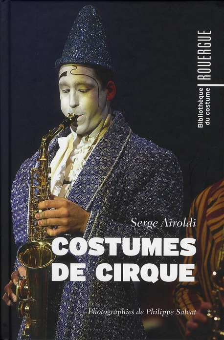 Emprunter Costumes de cirque livre