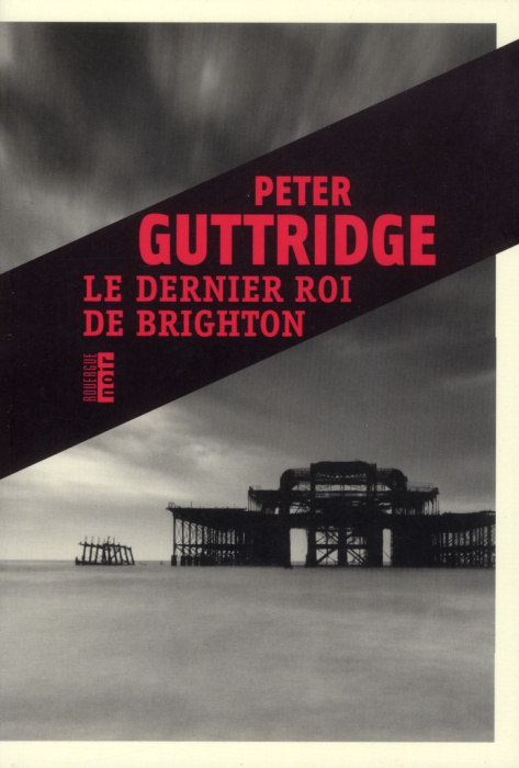Emprunter Le dernier roi de Brighton livre