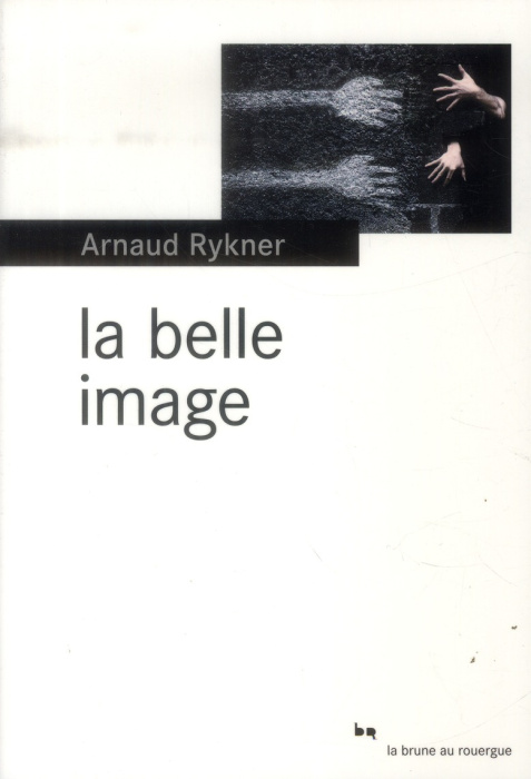 Emprunter La belle image livre
