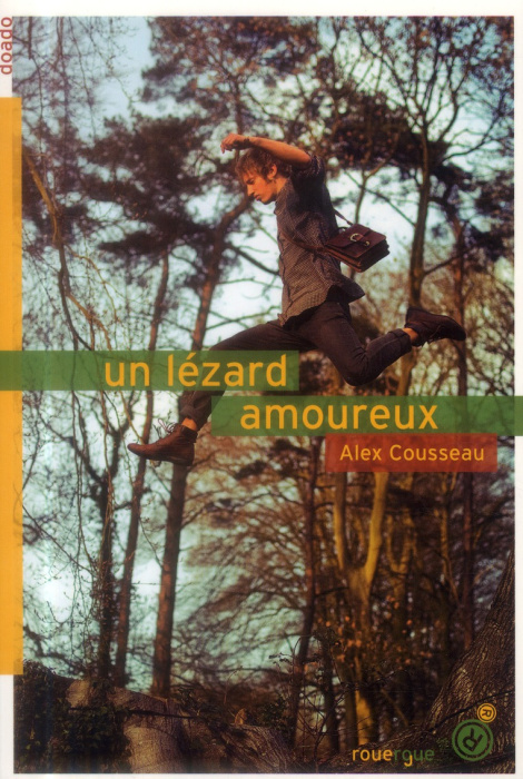Emprunter Un lézard amoureux livre