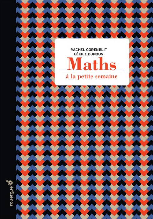 Emprunter Maths à la petite semaine livre