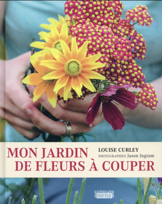 Emprunter Mon jardin de fleurs à couper livre