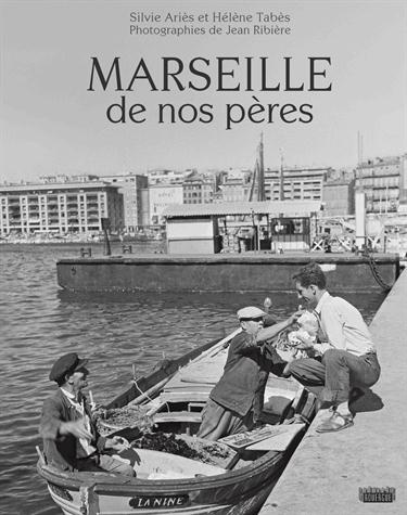 Emprunter Marseille de nos pères livre