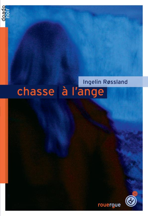Emprunter Chasse à l'ange livre