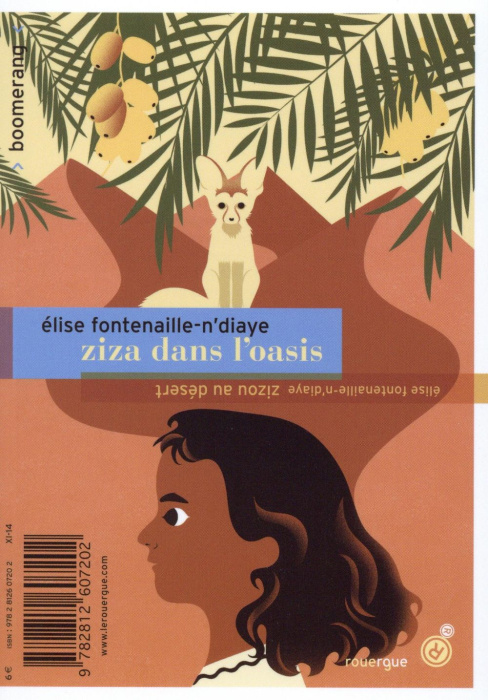 Emprunter Zizou au désert ; Ziza dans l'oasis livre