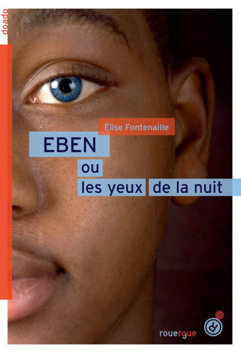 Emprunter EBEN ou les yeux de la nuit livre