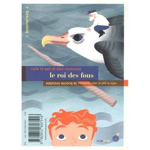 Emprunter Le roi des fous ; La licorne invisible livre