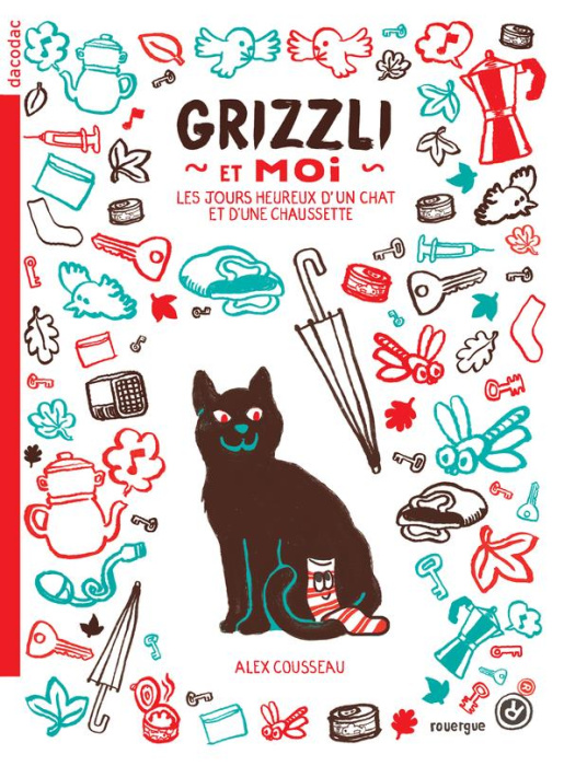 Emprunter Grizzli et moi. Les jours heureux d'un chat et d'une chaussette livre