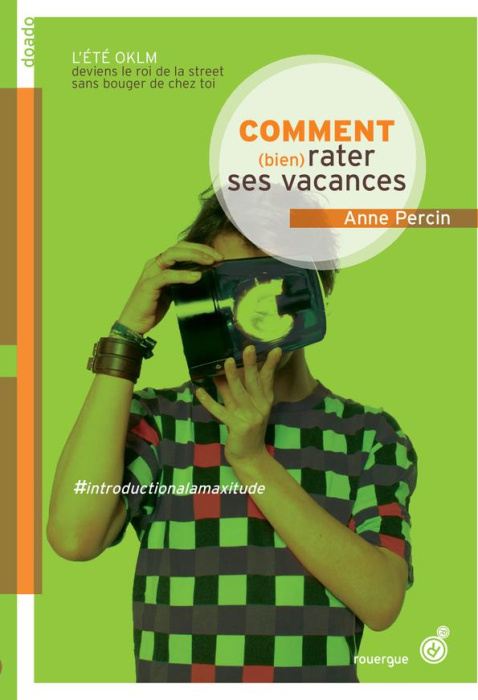 Emprunter Comment (bien) rater ses vacances livre