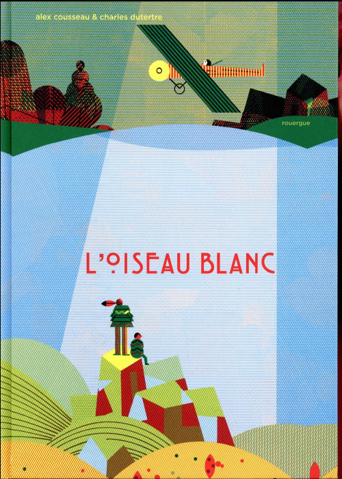 Emprunter L'oiseau blanc livre