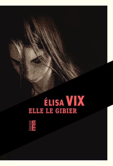 Emprunter Elle le gibier livre