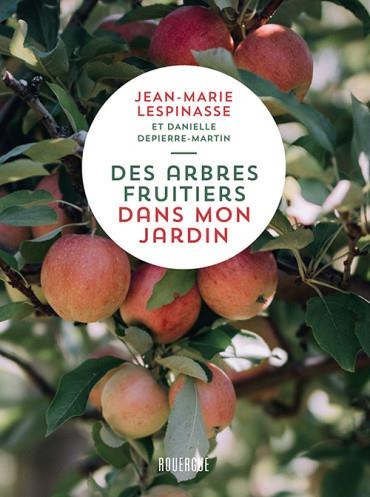 Emprunter Des arbres fruitiers dans mon jardin livre