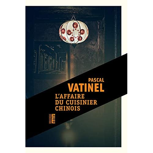 Emprunter L'affaire du cuisinier chinois livre