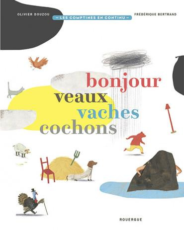 Emprunter Bonjour veaux vaches cochons livre
