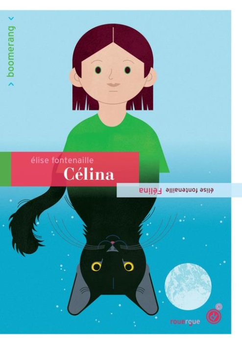 Emprunter Célina / Félina livre