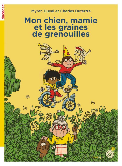 Emprunter Mon chien, mamie et les graines de grenouilles livre