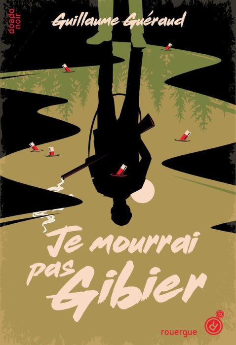 Emprunter Je mourrai pas gibier livre