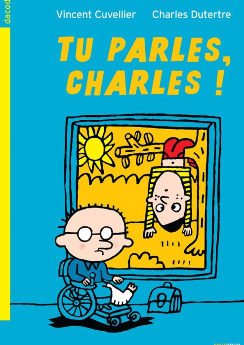 Emprunter Tu parles, Charles ! livre
