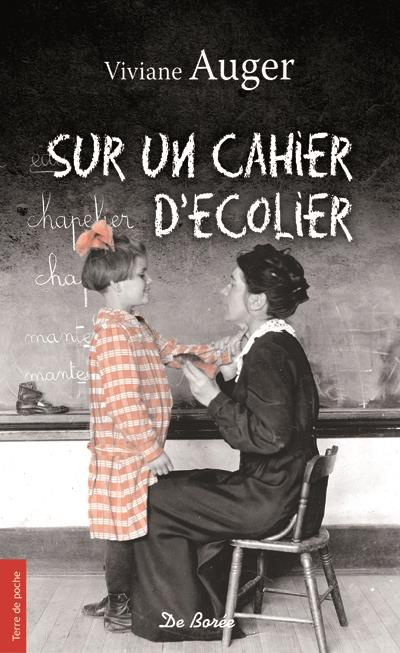 Emprunter Sur un cahier d'écolier livre