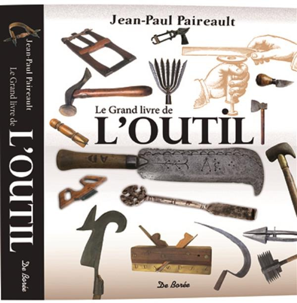 Emprunter Le grand livre de l'outil livre