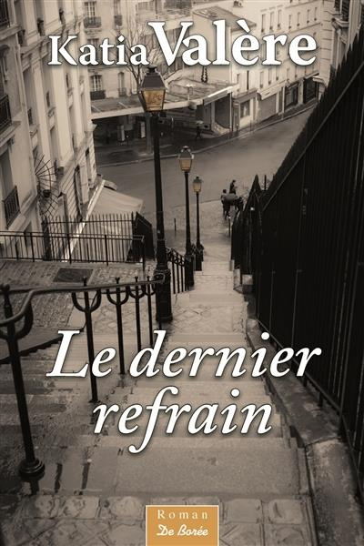 Emprunter Le dernier refrain livre