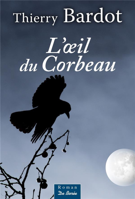 Emprunter L'oeil du corbeau livre