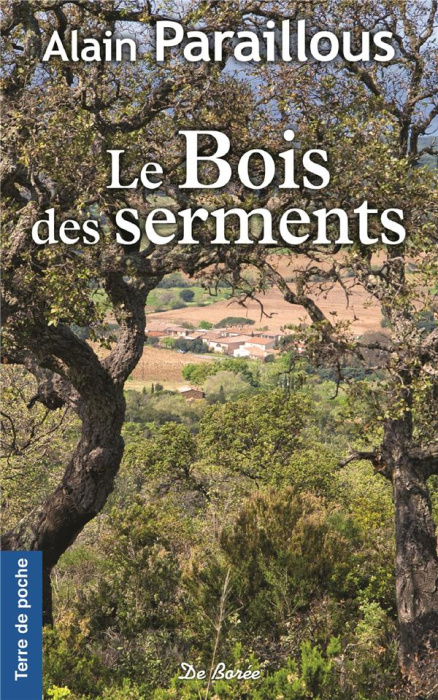 Emprunter Le bois des serments livre