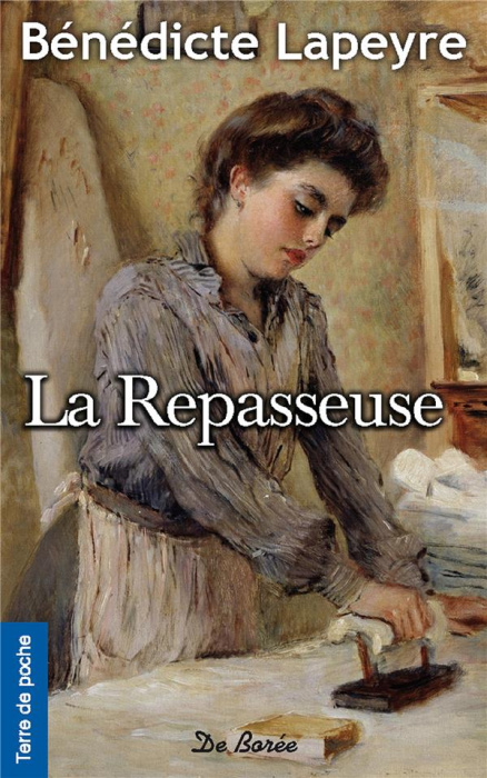 Emprunter La repasseuse livre