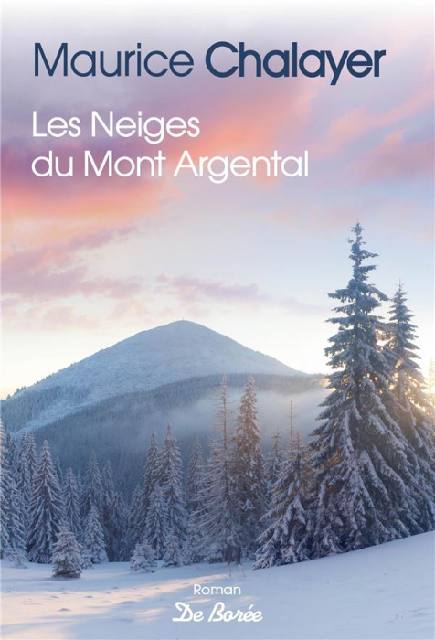 Emprunter Les neiges du Mont Argental livre