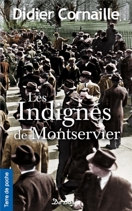 Emprunter Les indignés de Montservier livre