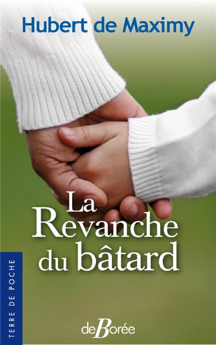 Emprunter La revanche du bâtard livre