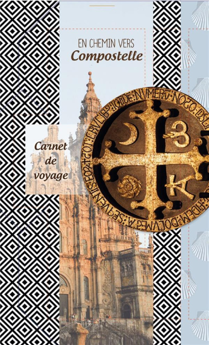Emprunter En chemin vers Compostelle carnet de voyage livre