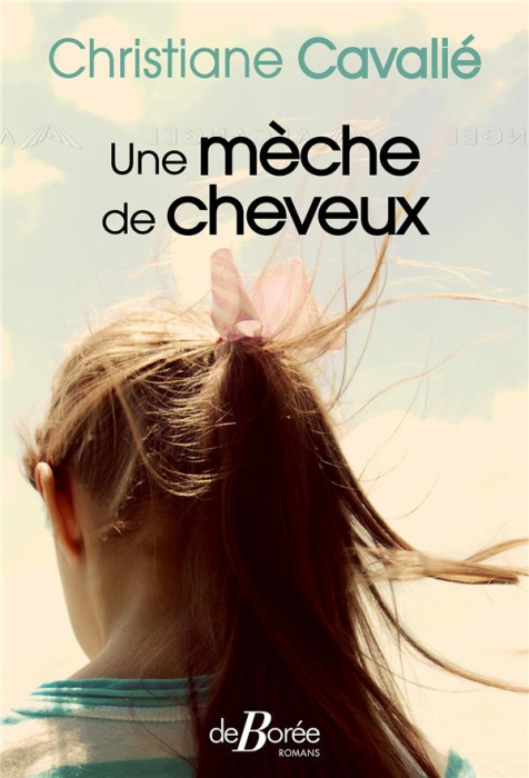 Emprunter Une mèche de cheveux livre