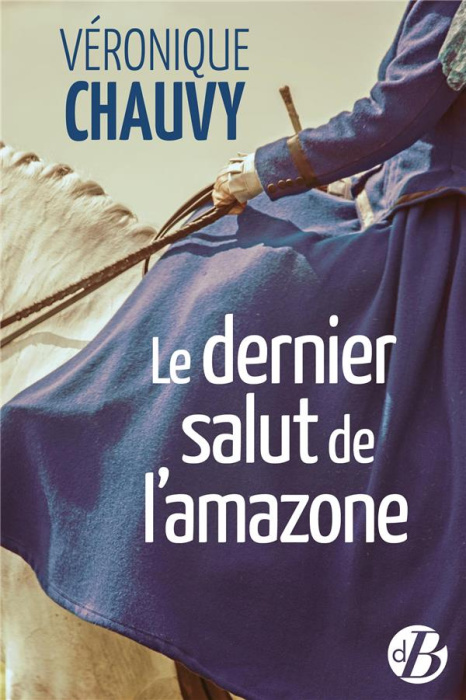Emprunter Le dernier salut de l'amazone livre