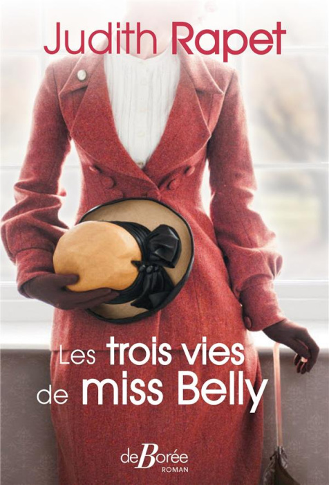 Emprunter Les trois vies de miss Belly livre