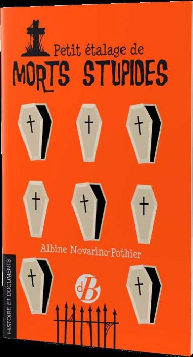 Emprunter PETIT ETALAGE DE MORTS STUPIDE livre