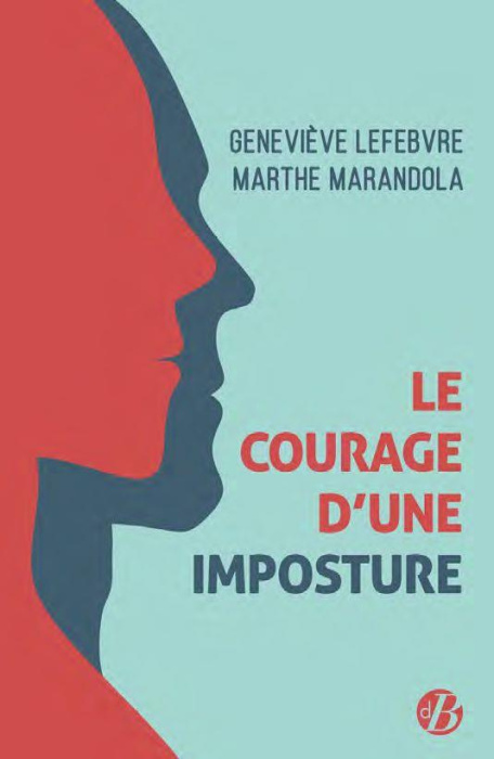 Emprunter Le courage d'une imposture livre