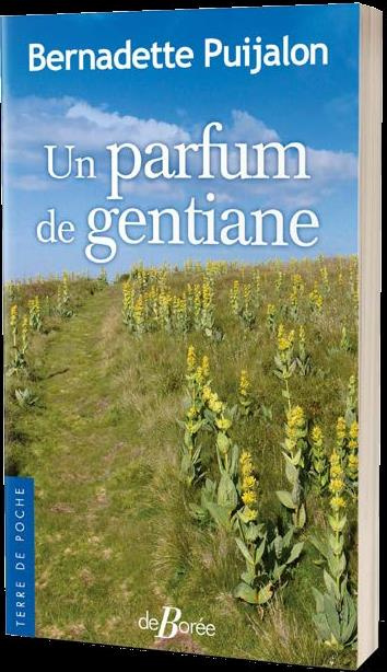 Emprunter UN PARFUM DE GENTIANE livre